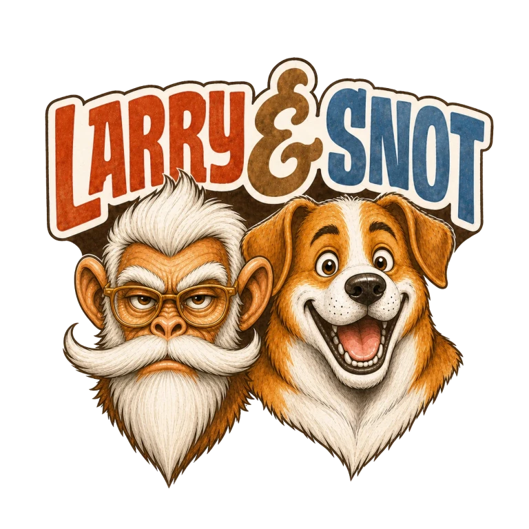 Larry and Snot — back to the apartment